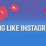 Tăng Like Instagram là gì? Có những cách nào tăng like nhanh nhất?