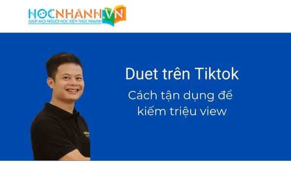 Duet trên Tiktok là gì