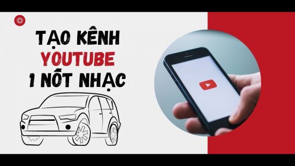 Những cách bán hàng ô tô trên nền tảng Youtube hiệu quả