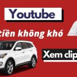 Tìm kiếm những cách bán ô tô trên Youtube sao cho hiệu quả cao